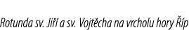 Rotunda sv. Ji  a sv. Vojt cha na vrcholu hory   p