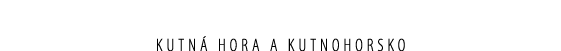 KUTN HORA A KUTNOHORSKO
