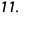 11.