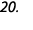20.