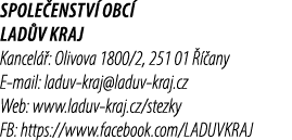 Spole enstv obc  Lad v kraj Kancel  : Olivova 1800/2, 251 01    any E mail: laduv kraj@laduv kraj.cz Web: www.laduv ...