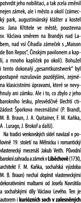 potvrdit jeho nobilitaci, a tak zcela zm nil nejen z mek, ale i m sto a okol (z meck  park, augustini nsk  kl  ter a...