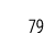 79